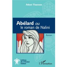 Abelard Ou Le Roman De Nalini