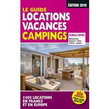 Le Guide Locations Vacances Campings (édition 2019)