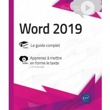 Word (versions 2019 Et Office 365) - Complément Vidéo : Apprenez À Mettre En Forme Le Texte