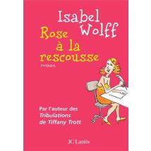 Rose A La Rescousse