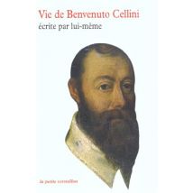 Vie De Benvenuto Cellini