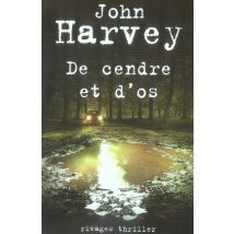 De Cendre Et D'Os