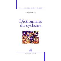Dictionnaire Du Cyclisme