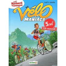 Les Vélo Maniacs Tome 4