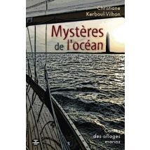 Mysteres De L'Ocean - Contes Des Sillages Marins