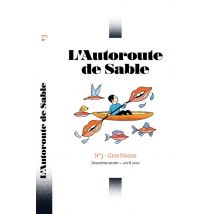 L'Autoroute De Sable N.3 : Gros Bisous