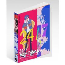 24/7 Tomowaka