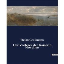 Der Vorleser Der Kaiserin Novellen