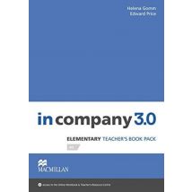 In Company 3.0 Elementary Teacher Premium Plus Pack : Teacher Book/ - Webcode Access To Online Workbook