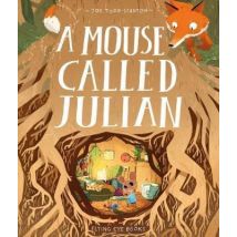 A Mouse Called Julian