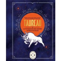 Taureau, La Puissance Des Signes Astrologiques