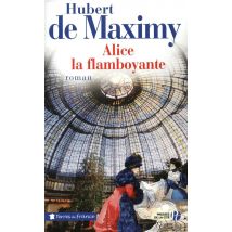 Alice La Flamboyante