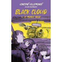 Black Cloud Tome 5 : Le Monde Noir