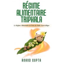 Régime Alimentaire Triphala