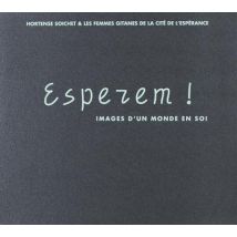 Esperem ! Images D'Un Monde En Soi