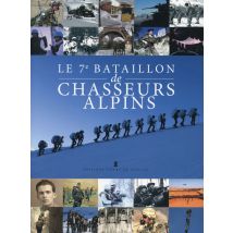 Le 7e Bataillon De Chasseurs Alpins