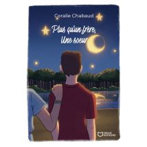 Plus Qu'un Frère, Une Soeur