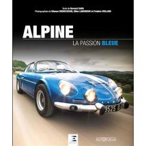 Alpine : La Passion Bleue