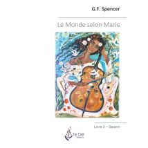 Le Monde Selon Marie Livre 2 : Swann