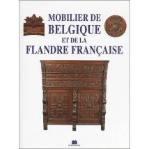 Mobilier De Belgique Et De La Flandre Francaise