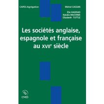 Les Sociétés Anglaise, Espagnole Et Française Au Xvii Siècle
