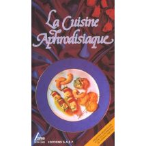 La Cuisine Aphrodisiaque