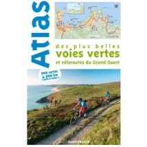 Atlas Des Plus Belles Voies Vertes Et Véloroutes Du Grand Ouest