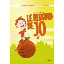 Les Incroyables Rencontres De Jo : Le Rebond De Jo