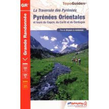 La Traversee Des Pyrenees : Pyrenees Orientales