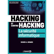 Hacking Et Contre Hacking - La Sécurité Informatique