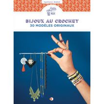 Bijoux Au Crochet : 30 Modèles Originaux