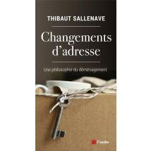 Changements D'Adresse : Une Philosophie Du Déménagement