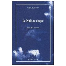 La Nuit Au Cirque