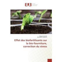 Effet Des Biofertilisants Sur La Bio-fourniture, Correction Du Stress