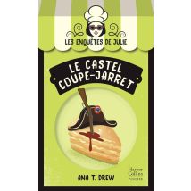 Les Enquêtes De Julie Tome 4 : Le Castel Coupe-jarret