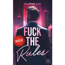 Fuck The Rules