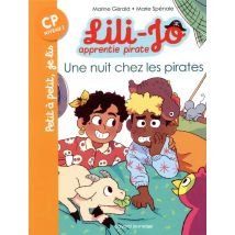 Lili-jo, Apprentie Pirate Tome 2 : Une Nuit Chez Les Pirates
