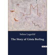 The Story Of Gosta Berling