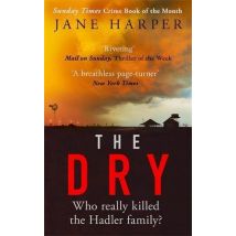 The Dry - Who Really Killed The Hadler Family?