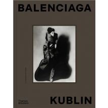 Balenciaga Kublin : A Fashion Record