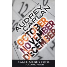 Calendar Girl - October, November, December