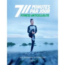 Fitness Anticellulite - Mon Programme Raffermissant