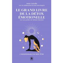 Le Grand Livre De La Détox Emotionelle
