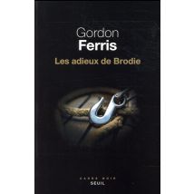 Les Adieux De Brodie