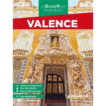 Le Guide Vert Week&go : Valence (édition 2023)
