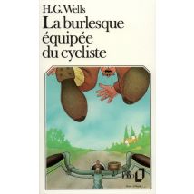 La Burlesque Équipée Du Cycliste