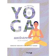 Ma Solution Yoga : Antistress
