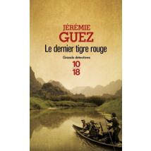 Le Dernier Tigre Rouge