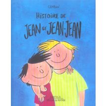 Histoire De Jean Et Jean-jean