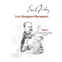 Les Rougon-macquart T.1 - A Fortune Des Rougon, La Curée